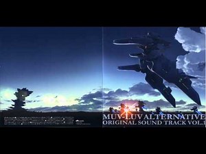 Muv-Luv Alternative OST Vol.1 - (14) Chi wo Hossoru Senjou