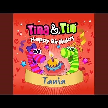 Happy Birthday TANIA