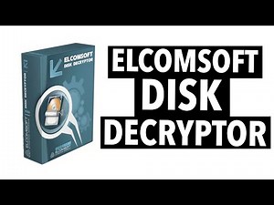 What is Elcomsoft's Disk Decrypter - How to use Disk Decryptor Simply Explained in English