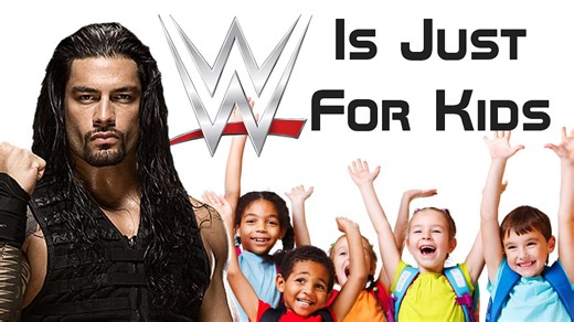 Roman Reigns says WWE is Just for Kids