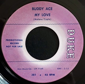 Buddy Ace - My Love / True Love, Money Can't Buy