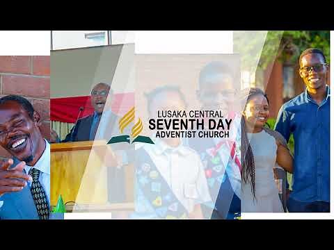Lusaka Central SDA Church Live Worship Service