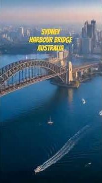 Sydney Harbour Bridge Australia #australia #architecture #documentary