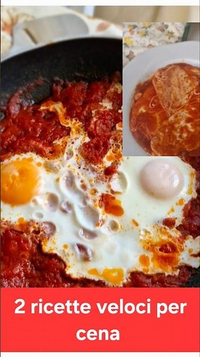 2 Ricette veloci per cena