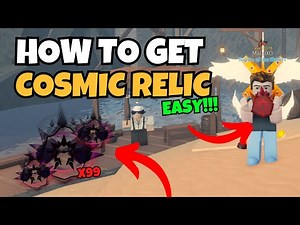 How To Get Cosmic Relic in Fisch (All Methods Explained)