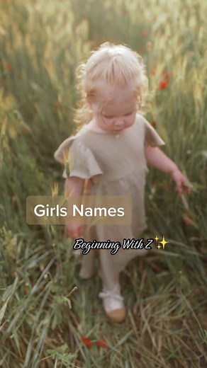 ✨ Girls Names Beginning With Z ✨ | #baby #girl #names #girlnames #babynames #babygirl #babygirlnames #tiktok #viral #viralvideo #fypage #foryou #fypシ #fyp #foryoupage