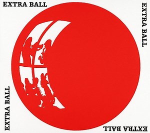 Extra Ball - Extra Ball