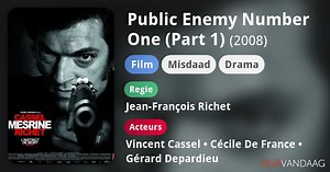 Public Enemy Number One (Part 1) (2008)