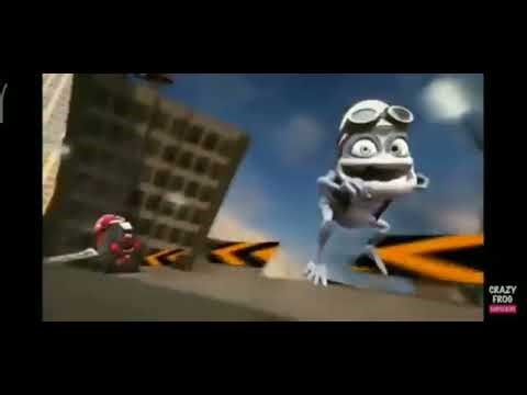 Crazy frog annoying ( ultra speed up)