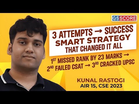 UPSC Topper Journey: From 23 Marks Short & CSAT Failure to Success in 3rd Attempt | Smart Strategy