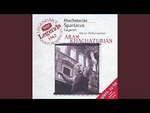 Khachaturian: Spartacus: Ballet Suite No. 2: 1. Adagio of Spartacus and Phrygia