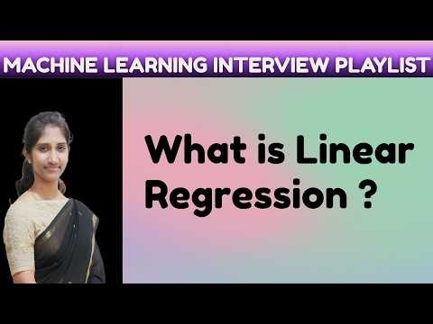What is Linear Regression? | Machine Learning Interview Question