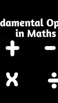 What are Four Fundamental Operations in Mathematics? || Basic Arithmetic Operations