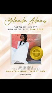 The standout single “Open My Heart,” from Yolanda Adams’ Mountain High Valley Low is officially certified Gold by the RIAA. Congratulations @yolandaadams! Listen now at link in stories! | Elektra Entertainment