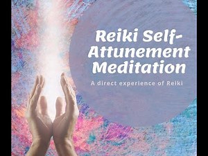 Reiki Self Attunement