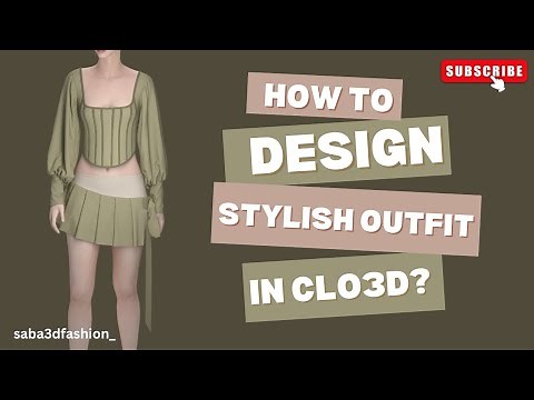 How to Design a Stylish 3D Outfit in CLO 3D | Full Fashion Design Tutorial (Top + Skirt)| Part one