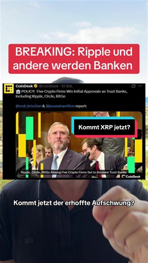 Ripple XRP und Banken: Ein neuer Meilenstein für Kryptowährungen