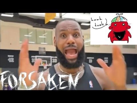 Lebron james: scream if you love forsaken