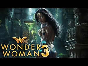 WONDER WOMAN 3 A First Look That Will Change Everything