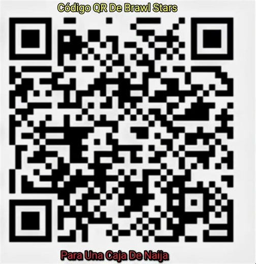 Código QR De #brawlstars Para Conseguir Una Caja De Najia
