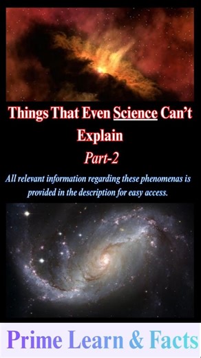 5 Things That Even Science Can’t Explain | Part-2 | Prime Learn & Facts