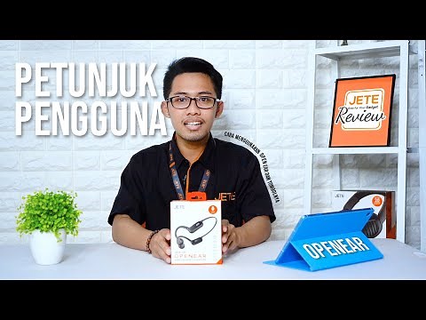 PETUNJUK PENGGUNAAN JETE OPEN EAR | Produk Review