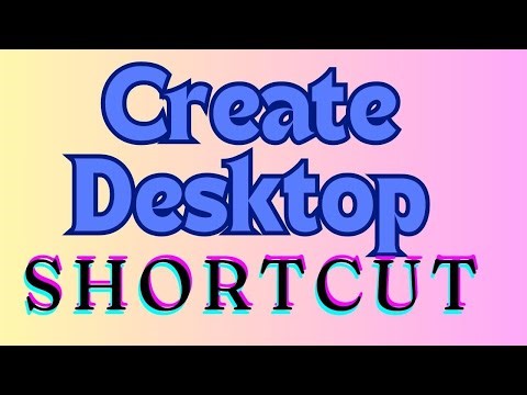 How to Create Desktop Shortcuts in Windows | How to create shortcut on desktop windows 10/11