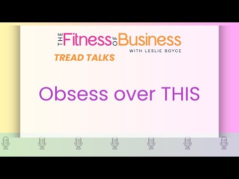 TREAD TALKS: Obsess Over THIS