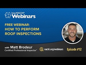 Free Webinar: How to Perform Roof Inspections