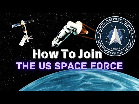 US Space Force: How To Join