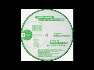First Base - Love Is Paradise (Extended Mix)
