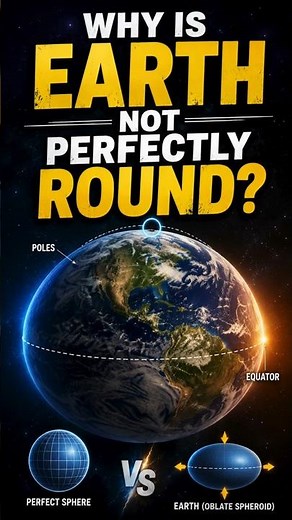 Why Isn’t Earth Perfectly Round? 🌍 The Real Shape of Earth Explained!
