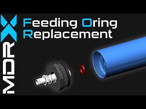 MDR-X - Feeding Oring Replacement