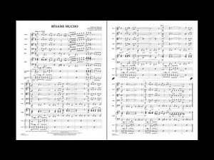 Bésame Mucho by Consuelo Velazquez/arr. James Kazik