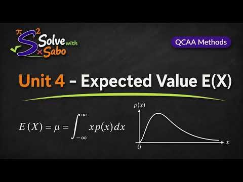 Expected Value E(X) from p(x) - Unit 4 Math Methods