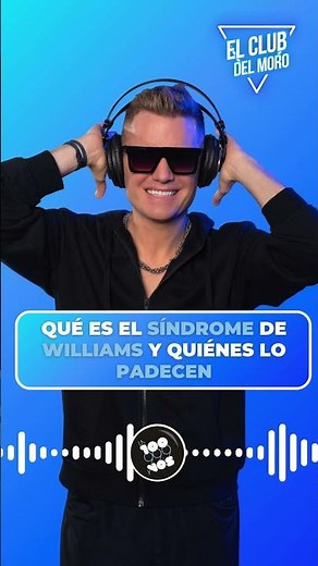 ❓ Qué es el SÍNDROME DE WILLIAMS y quiénes lo PADECEN ❓