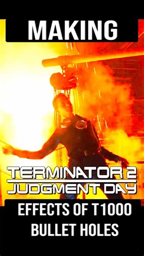 Terminator 2 Technology Behind the T-1000 and Bullet Hole Special Effects
