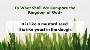 The Parable of A Mustard Seed | A Sermon from Mark 4:30-32
