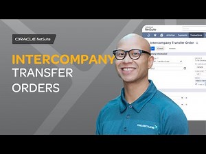 NetSuite Intercompany Transfer Orders Explained | Simplify Inventory Between Subsidiaries