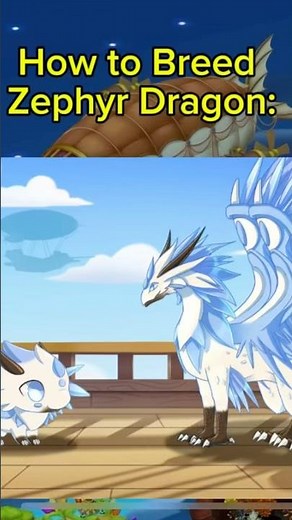 How to Breed the Zephyr Dragon (Dragonvale -A Voyage Beyond)