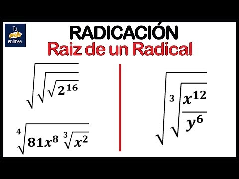 RADICACIÓN 10: Raíz de un Radical