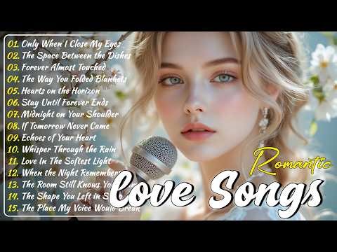 Romantic Love Ballads | The Most Emotional Love Songs Ever | Easy Listening & Heartfelt Ballads