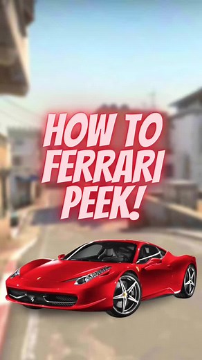 Ferrari Peek Tutorial: CSGO Tips and Tricks