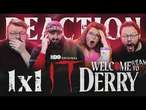 IT: Welcome to Derry 1x1 REACTION!! "The Pilot"