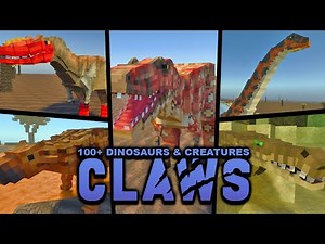 OVER 100+ DINOSAURS & CREATURES IN Minecraft CLAWS DLC