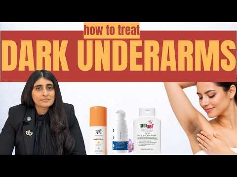 Dark Underarms Treatment| How to treat Dark Underarms? Dark Underarms Cream Recommendation|