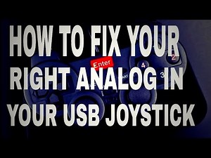 How to fix your right analog in gamepad/joystick