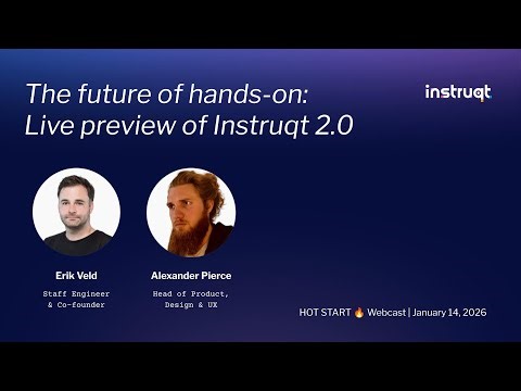 The future of hands-on: Live preview of Instruqt 2.0
