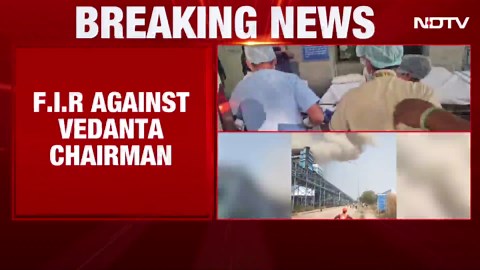 Case Against Vedanta Group Chairman After Blast Kills 20 In Chhattisgarh