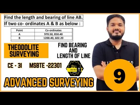 BEARING AND LENGTH | THEODOLITE SURVEYING | ASU | CIVILPOLY | CE3I | 2ND YEAR | MSBTE | 22301|